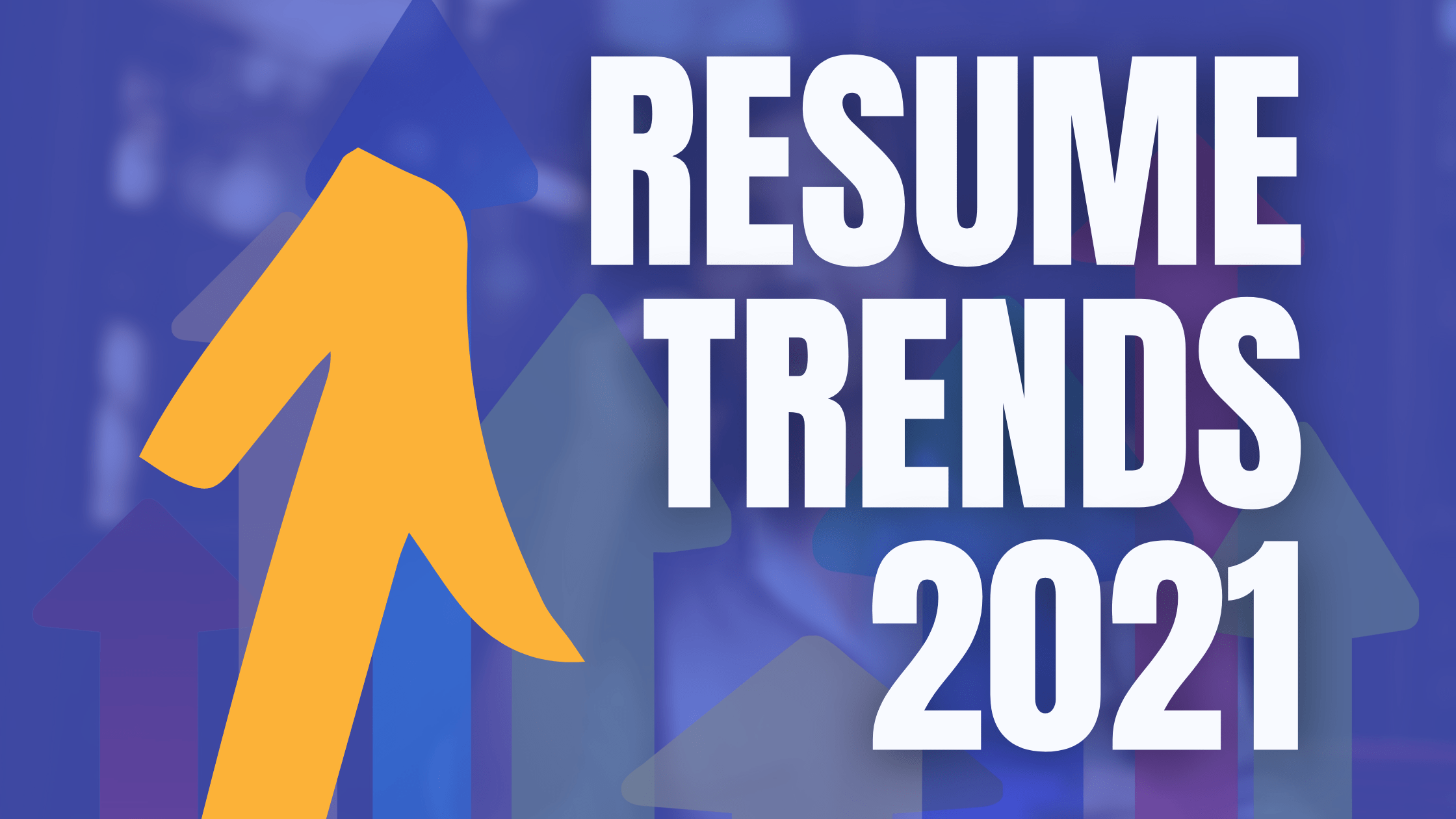 Top Resume Trends For 2021 CareerHigher