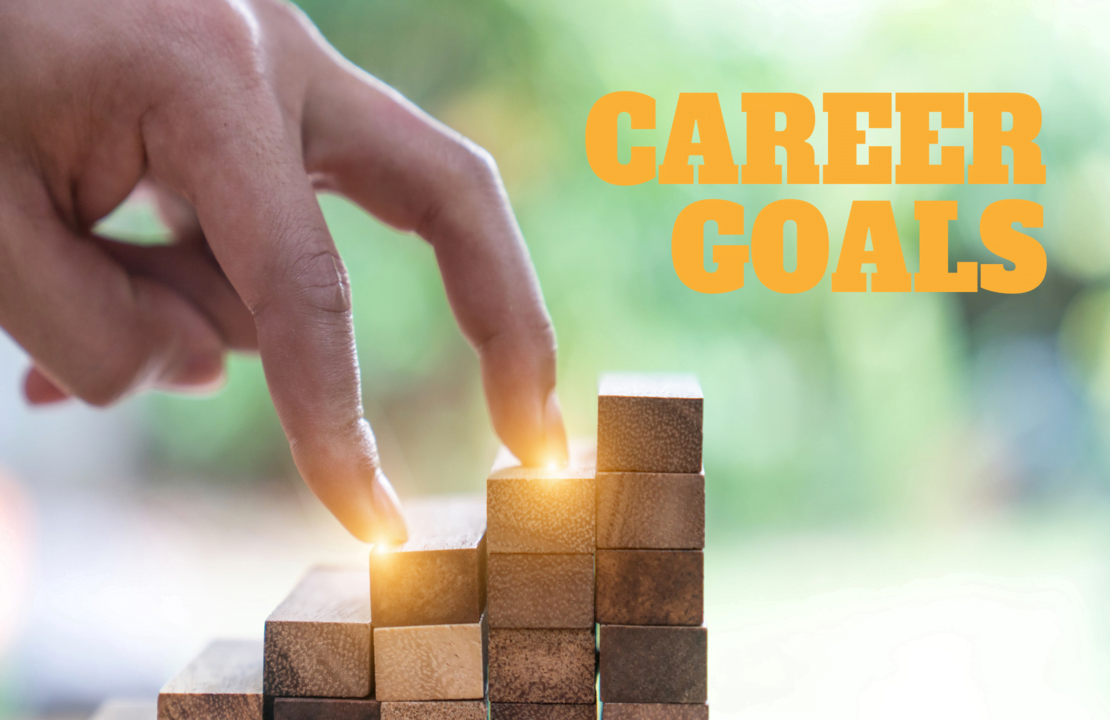 How To Set Long Term Career Goals Effectively