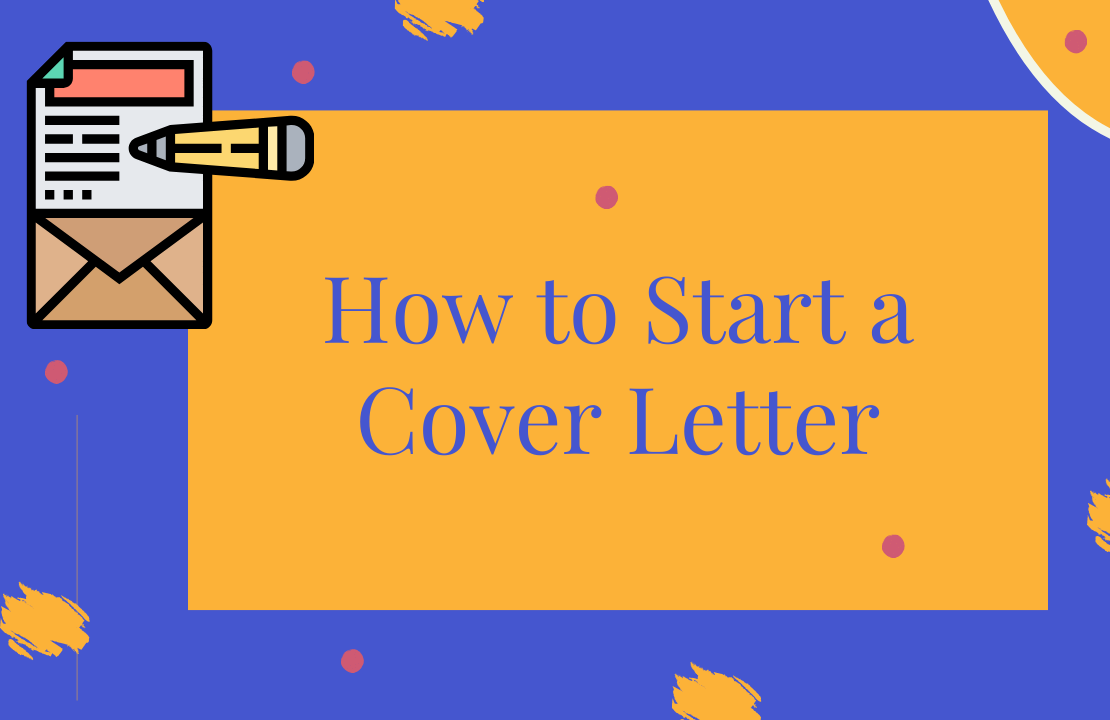 How To Start A Cover Letter