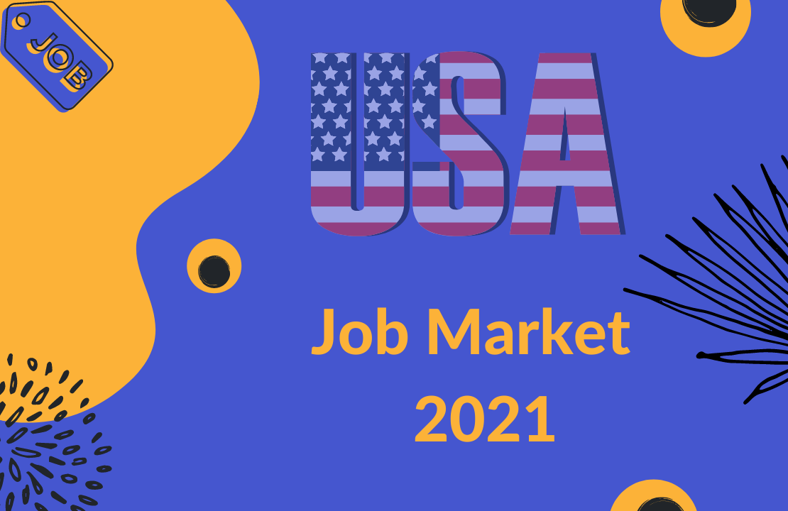 US Job Market 2021