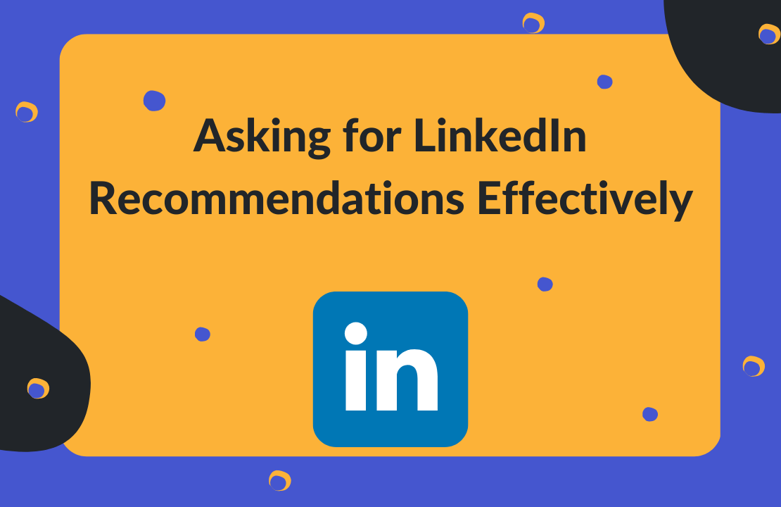 How To Ask For LinkedIn Recommendations