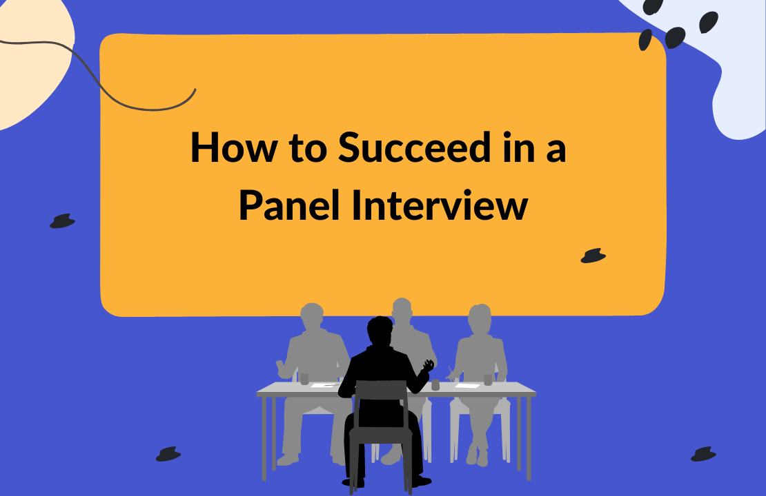 How To Succeed In A Panel Interview With Sample Questions